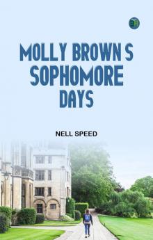 Molly Brown's Sophomore Days