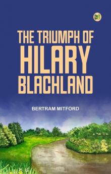 The Triumph of Hilary Blachland