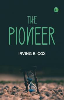 THE PIONEER