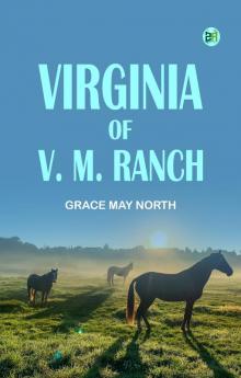 Virginia of V. M. Ranch