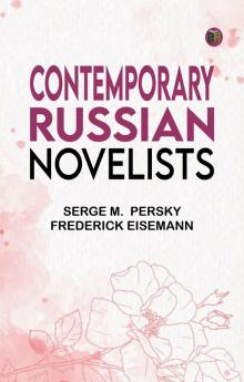 Contemporary Russian Novelists