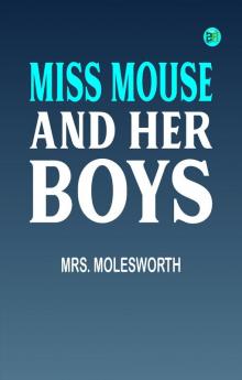 Miss Mouse and Her Boys