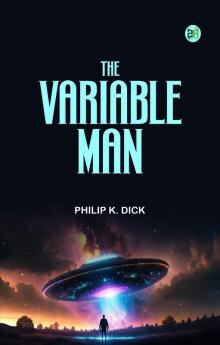 The Variable Man