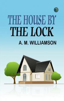 The House by the Lock