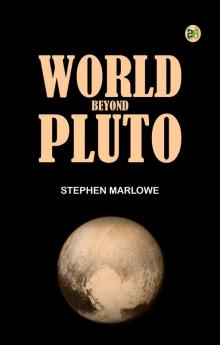 World Beyond Pluto