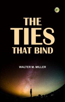 The Ties That Bind