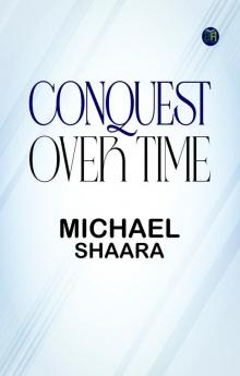 Conquest Over Time