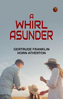 A Whirl Asunder