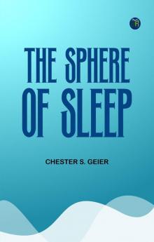 The Sphere of Sleep