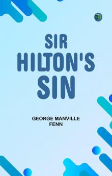 Sir Hilton's Sin