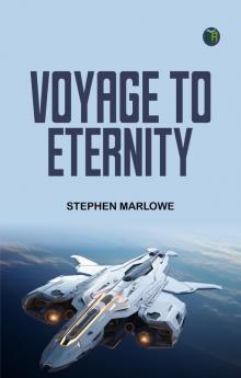 Voyage To Eternity