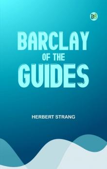 Barclay of the Guides