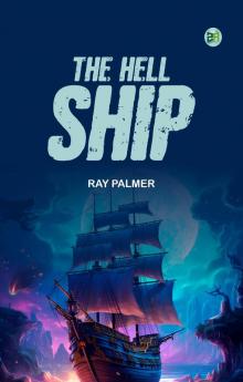 The Hell Ship