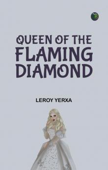 Queen of the Flaming Diamond