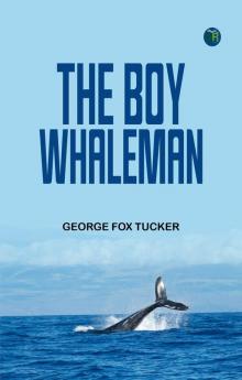 The Boy Whaleman