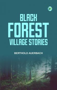 Black Forest Village Stories