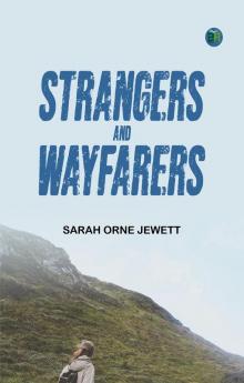Strangers and Wayfarers