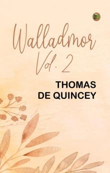 Walladmor Vol. 2