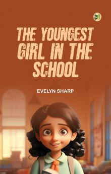 The Youngest Girl in the School