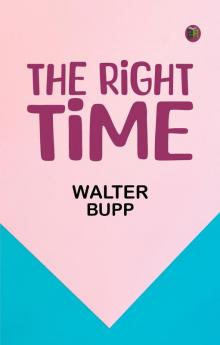 The Right Time