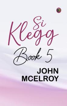 SI KLEGG BOOK 5