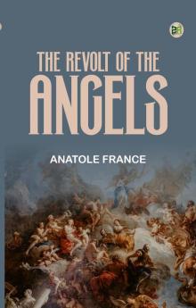 The Revolt of the Angels