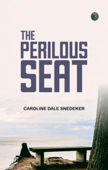 The Perilous Seat