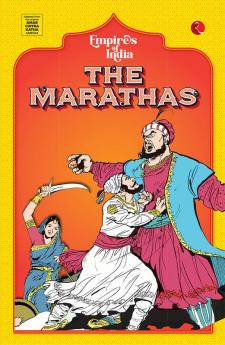 Empires of India: The Marathas