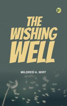 The Wishing Well