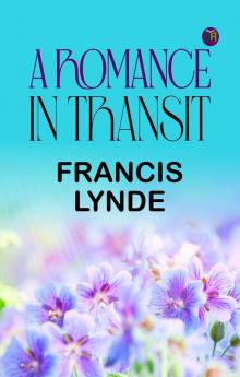 A Romance in Transit