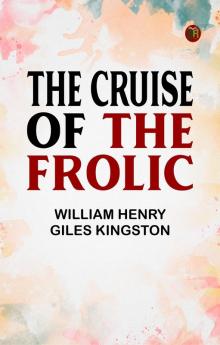 The Cruise of the Frolic