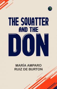 THE SQUATTER AND THE DON