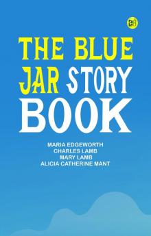 The Blue Jar Story Book