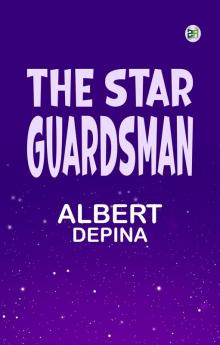 The Star Guardsman