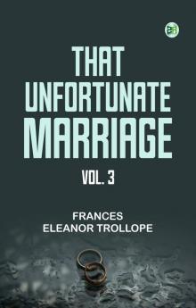 That Unfortunate Marriage Vol. 3