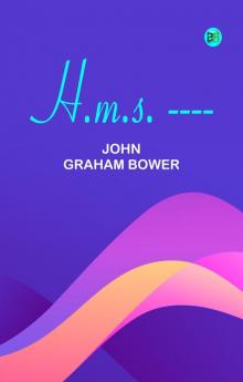H.M.S. ----