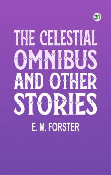 The Celestial Omnibus and Other Stories
