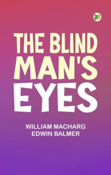 The Blind Man's Eyes