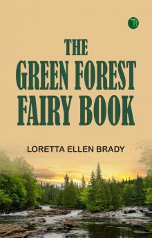 The Green Forest Fairy Book