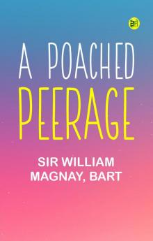 A Poached Peerage
