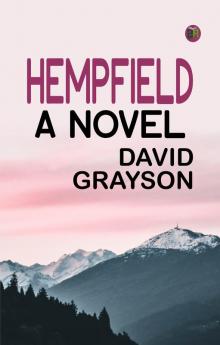 Hempfield: A Novel