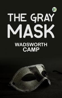 The Gray Mask