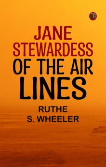 Jane Stewardess of the Air Lines