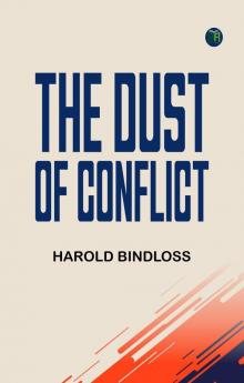 The Dust of Conflict
