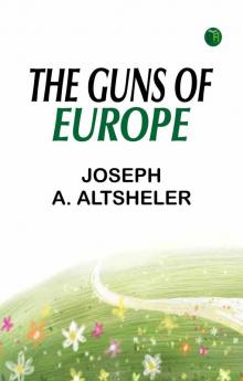The Guns of Europe
