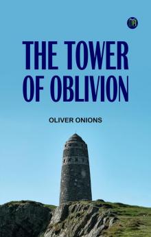 The Tower of Oblivion