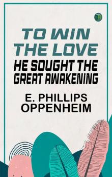To Win the Love He Sought The Great Awakening