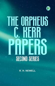 THE ORPHEUS C. KERR PAPERS. SECOND SERIES.