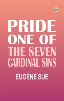 Pride: One of the Seven Cardinal Sins