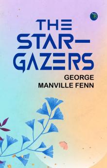 The Star-Gazers